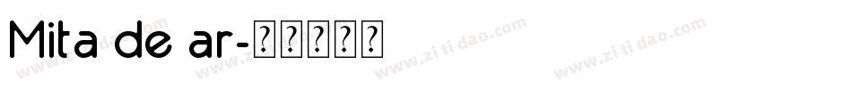 Mita de ar字体转换